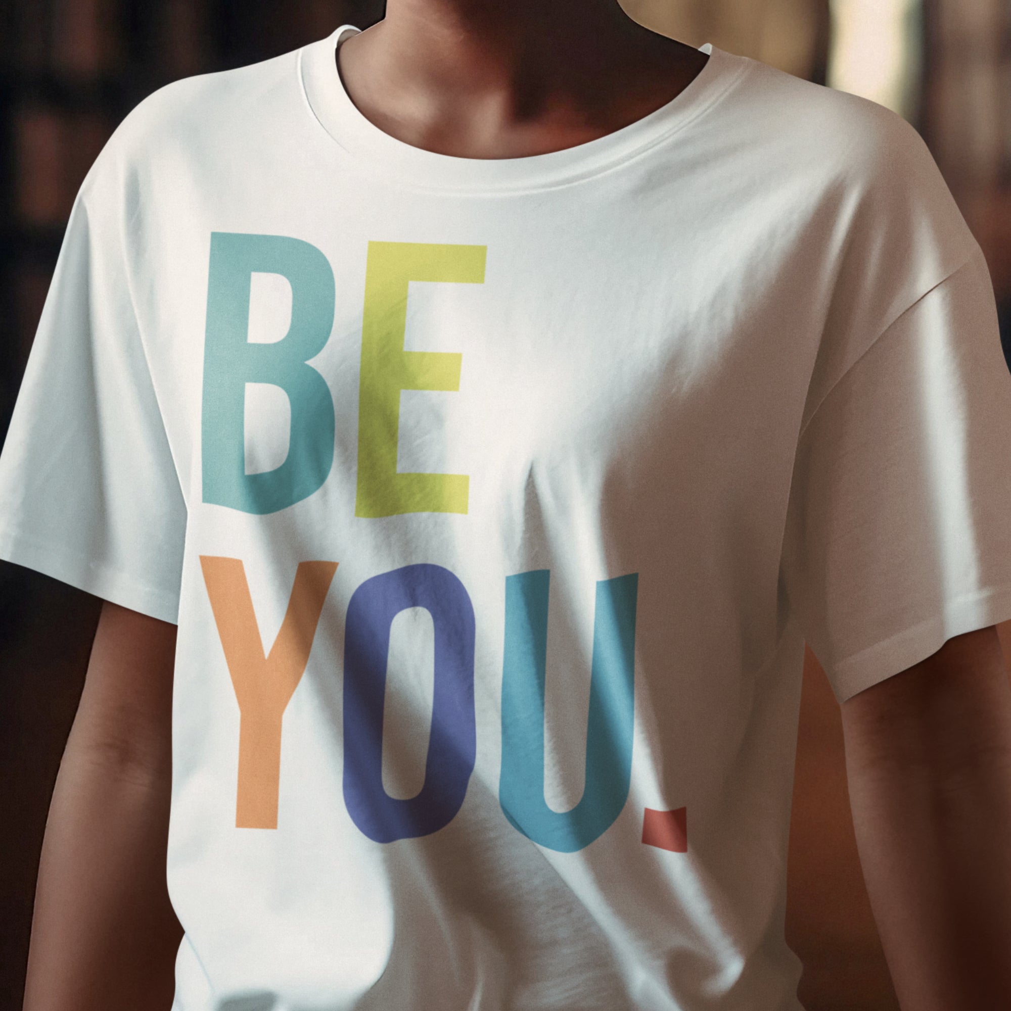 Be You Color T-shirt