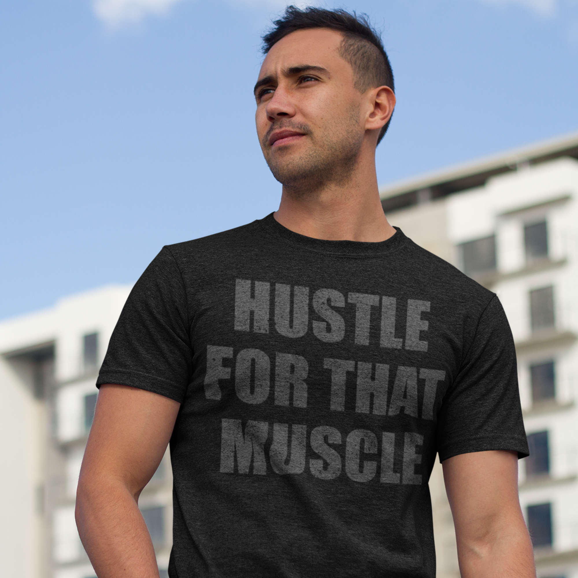 Hustle For That Muscle Workout T-shirt