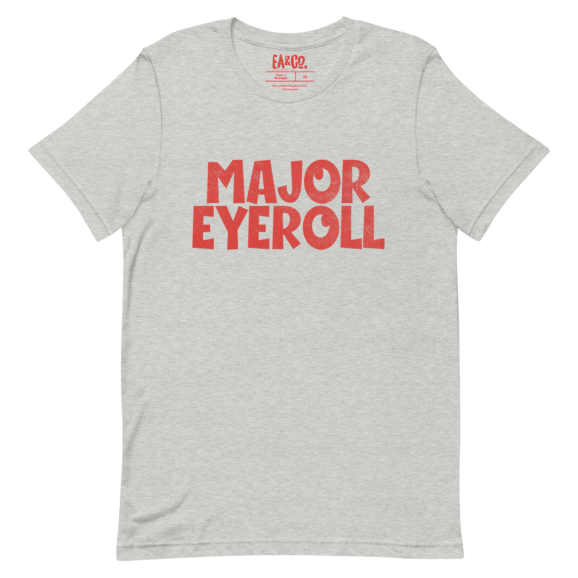 Major Eyeroll T-shirt