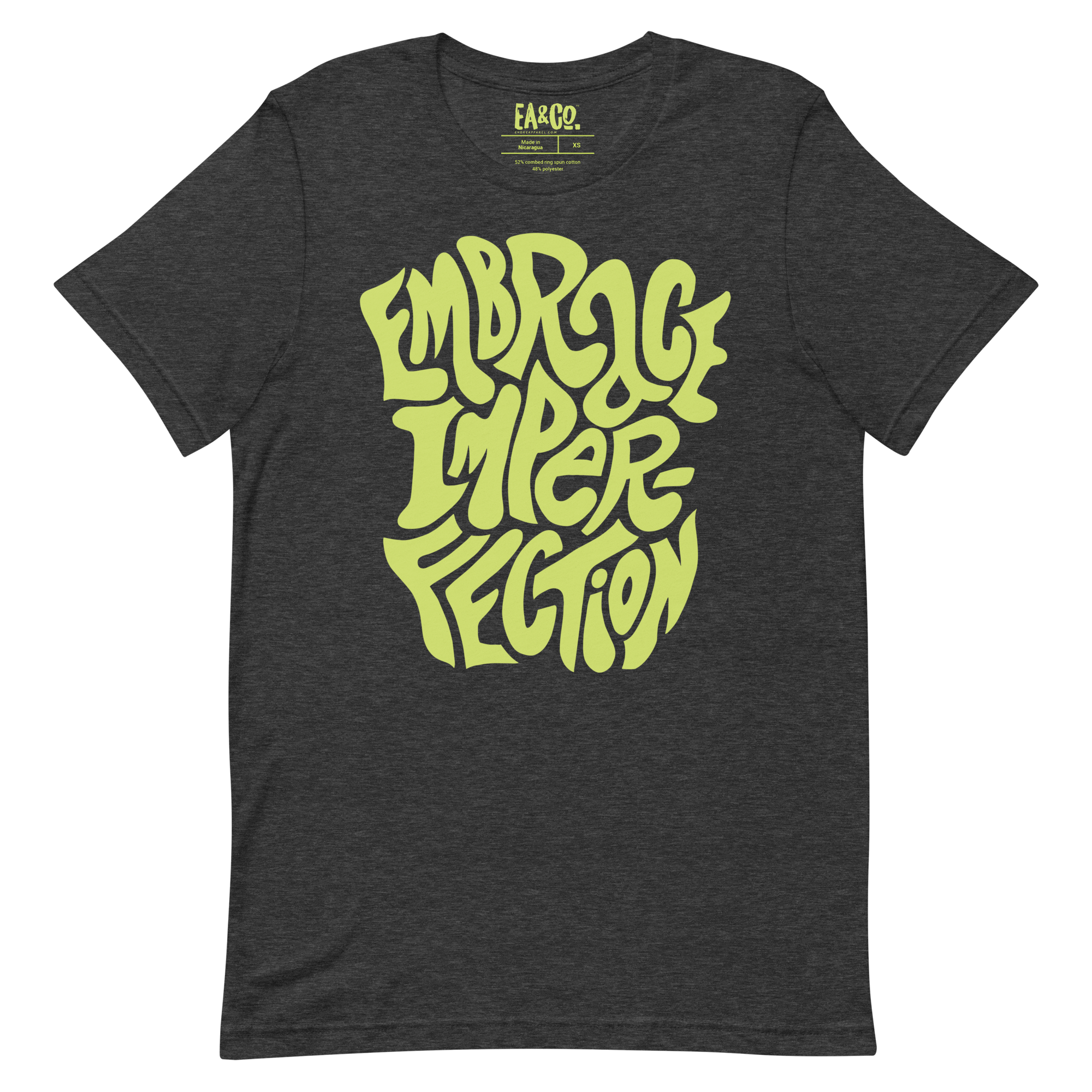 Embrace Imperfection T-shirt