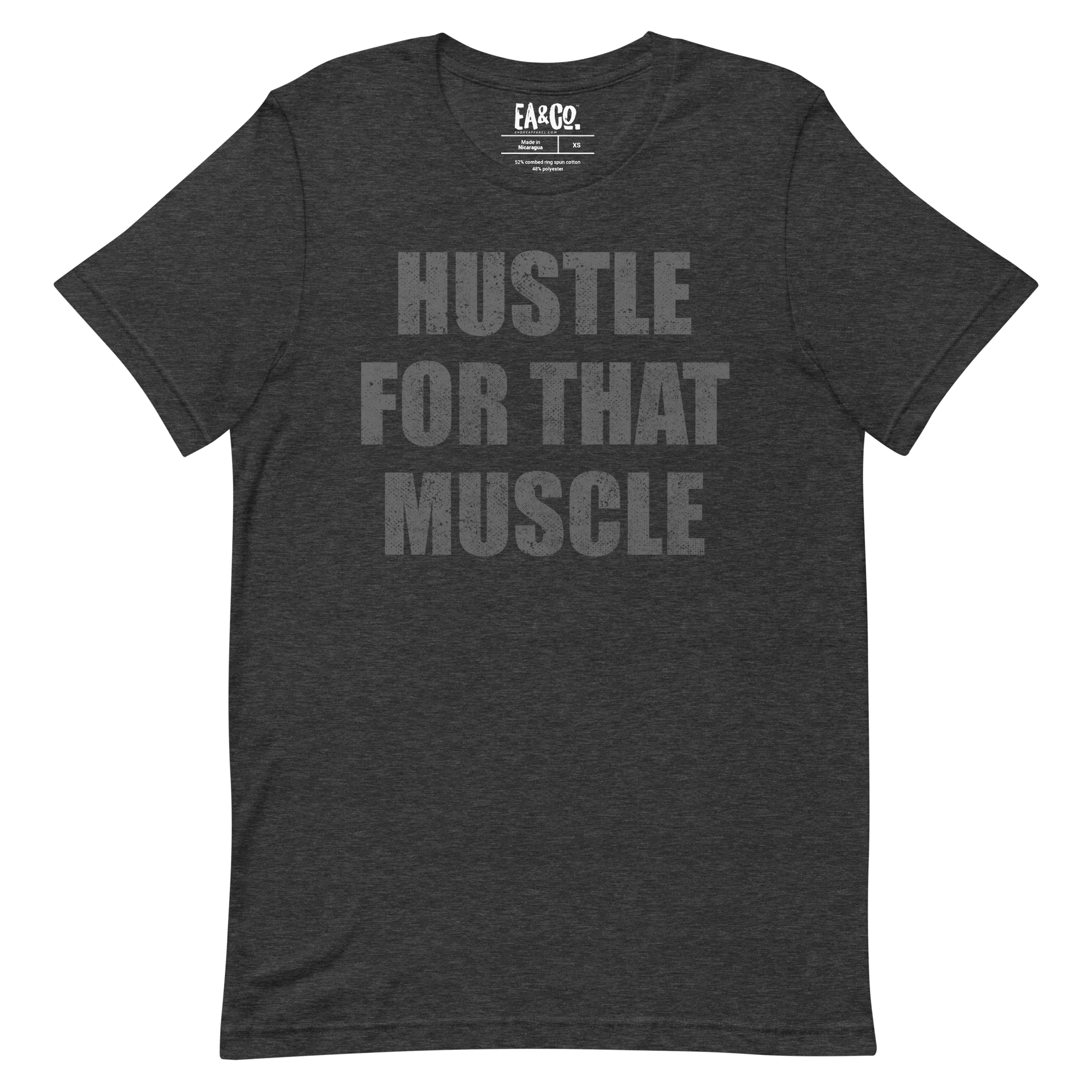 Hustle For That Muscle Workout Tee