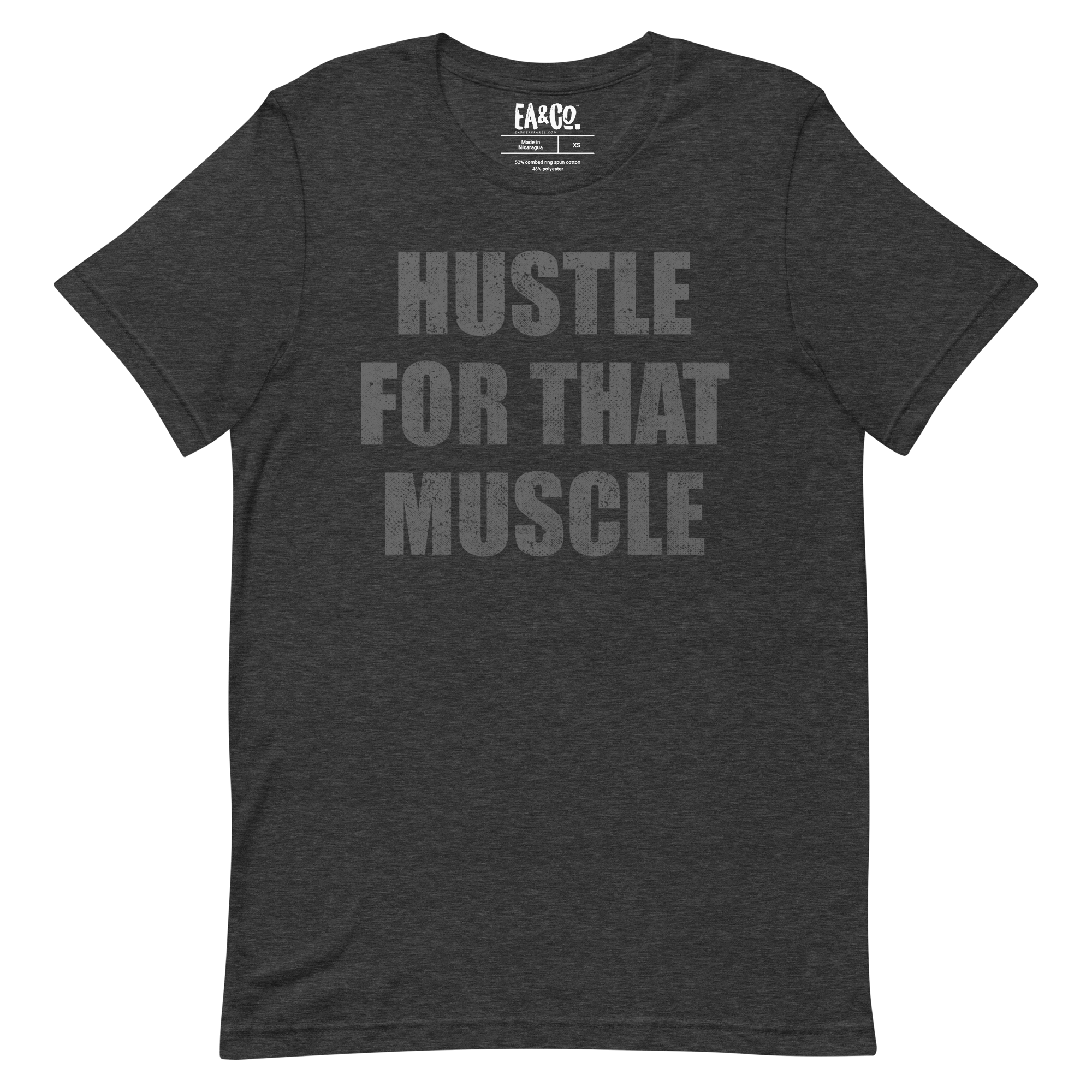 Hustle For That Muscle Workout T-shirt