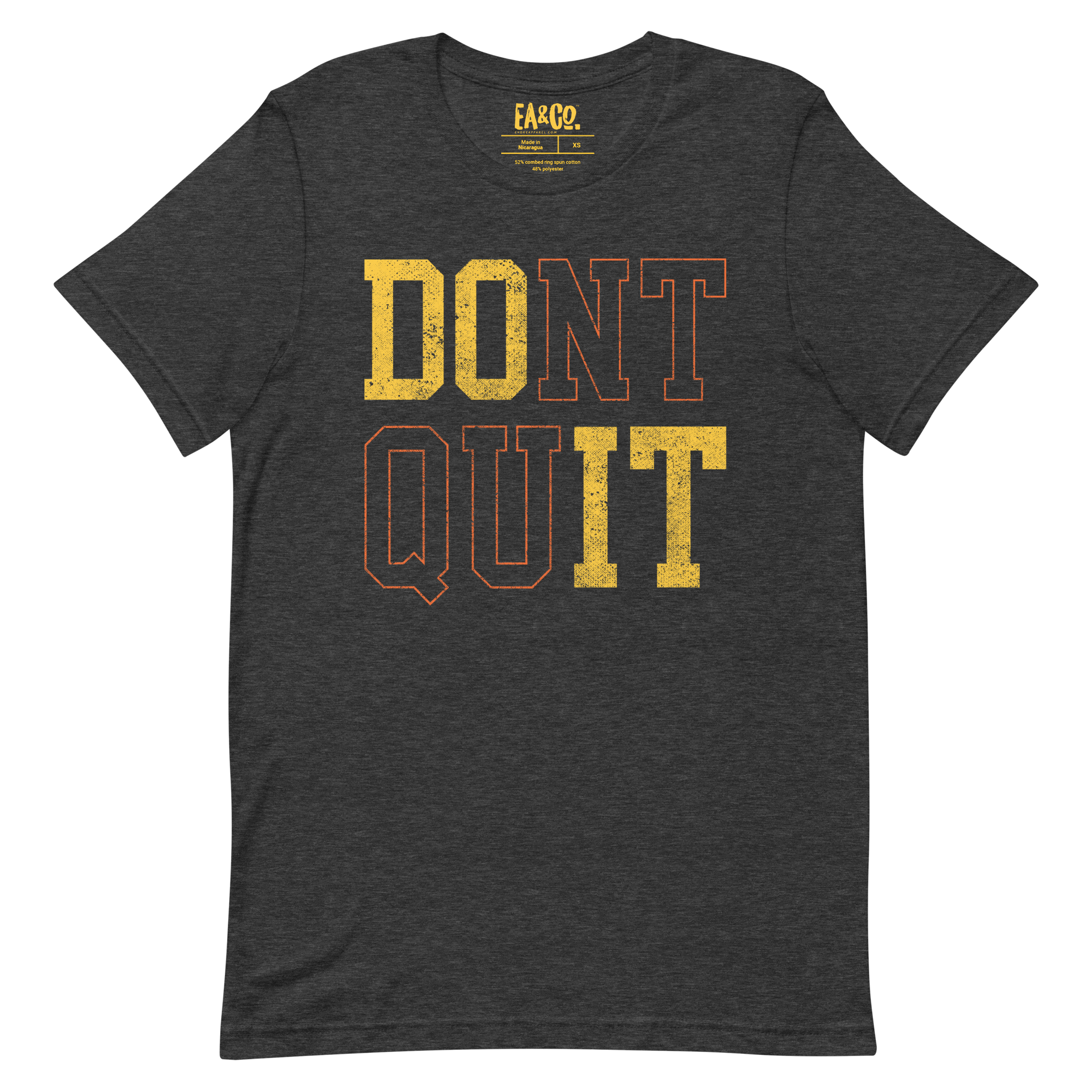 Don't Quit T-shirt