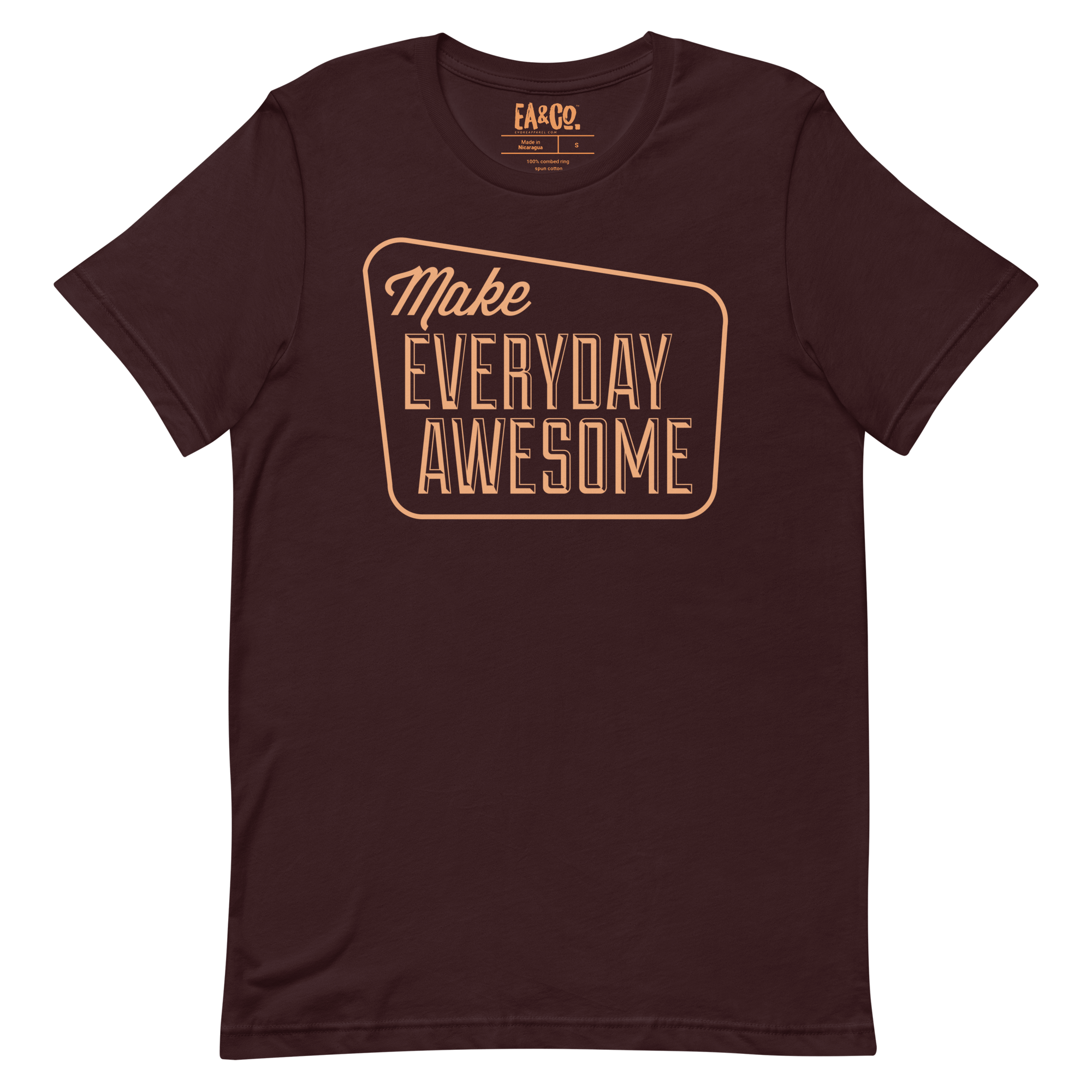 Make Everyday Awesome Tee | Evoke Apparel