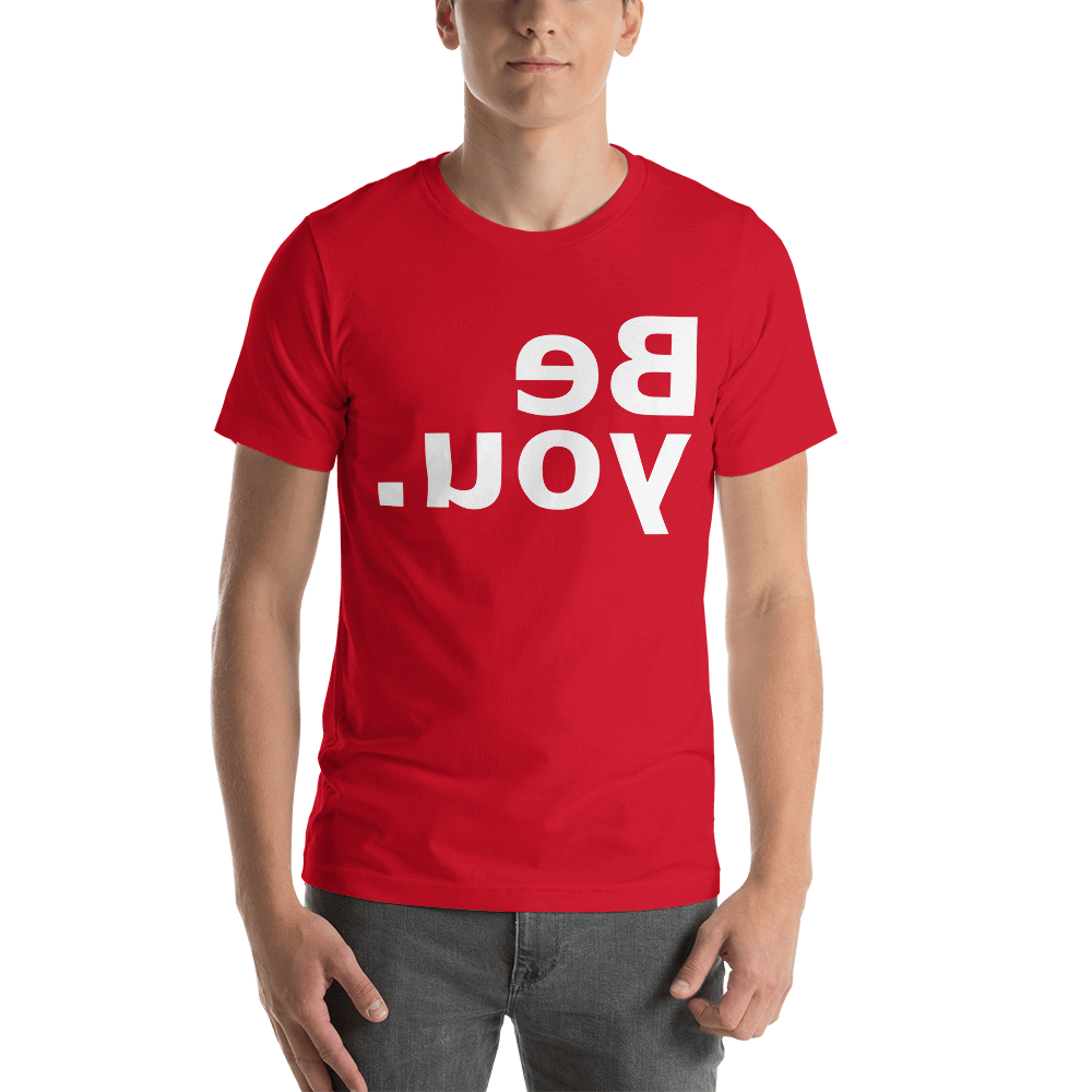 Be You T-shirt