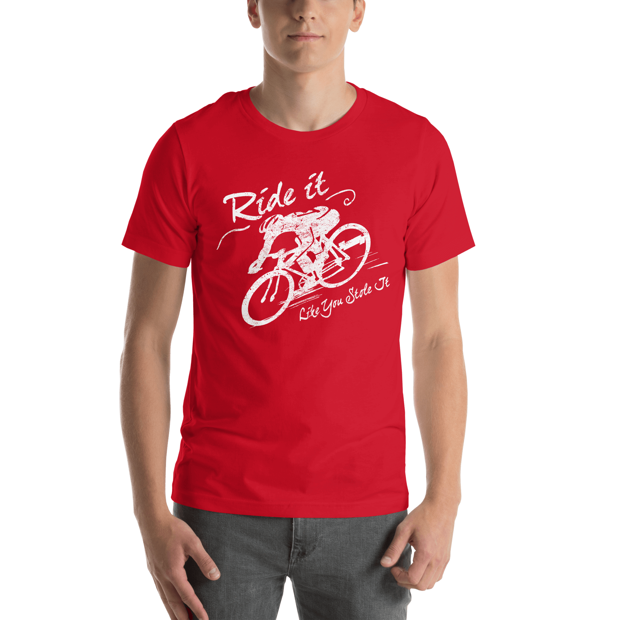 Ride It Like You Stole It Cycling T-shirt