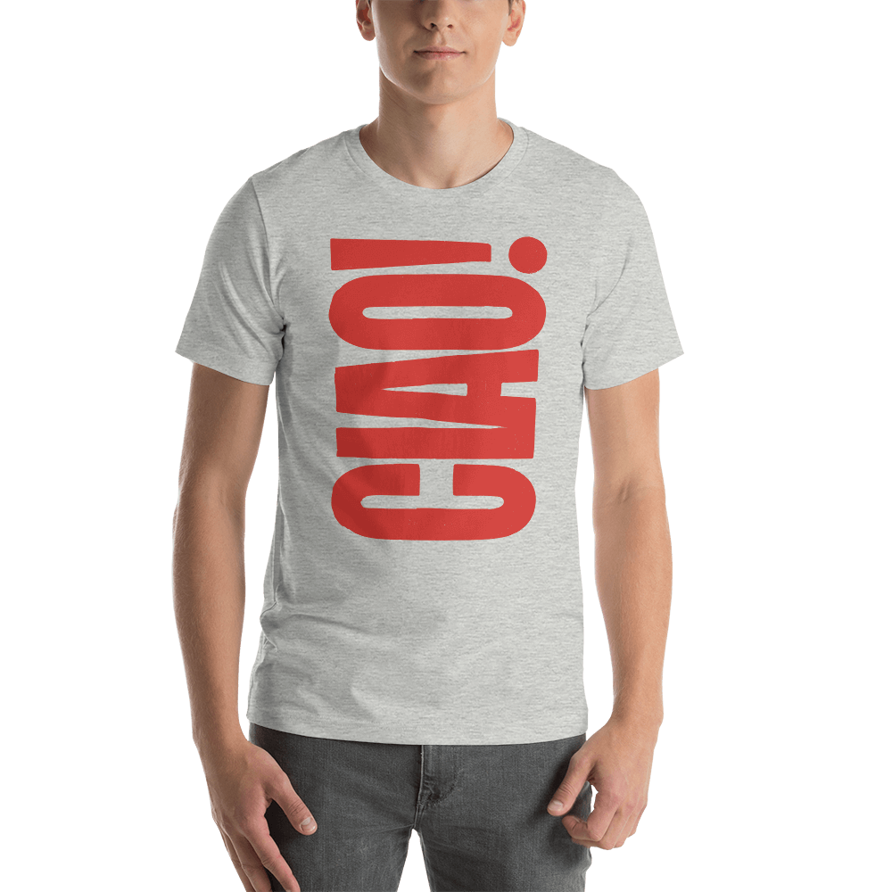 Ciao - Italian Big Bold Tee | Evoke Apparel