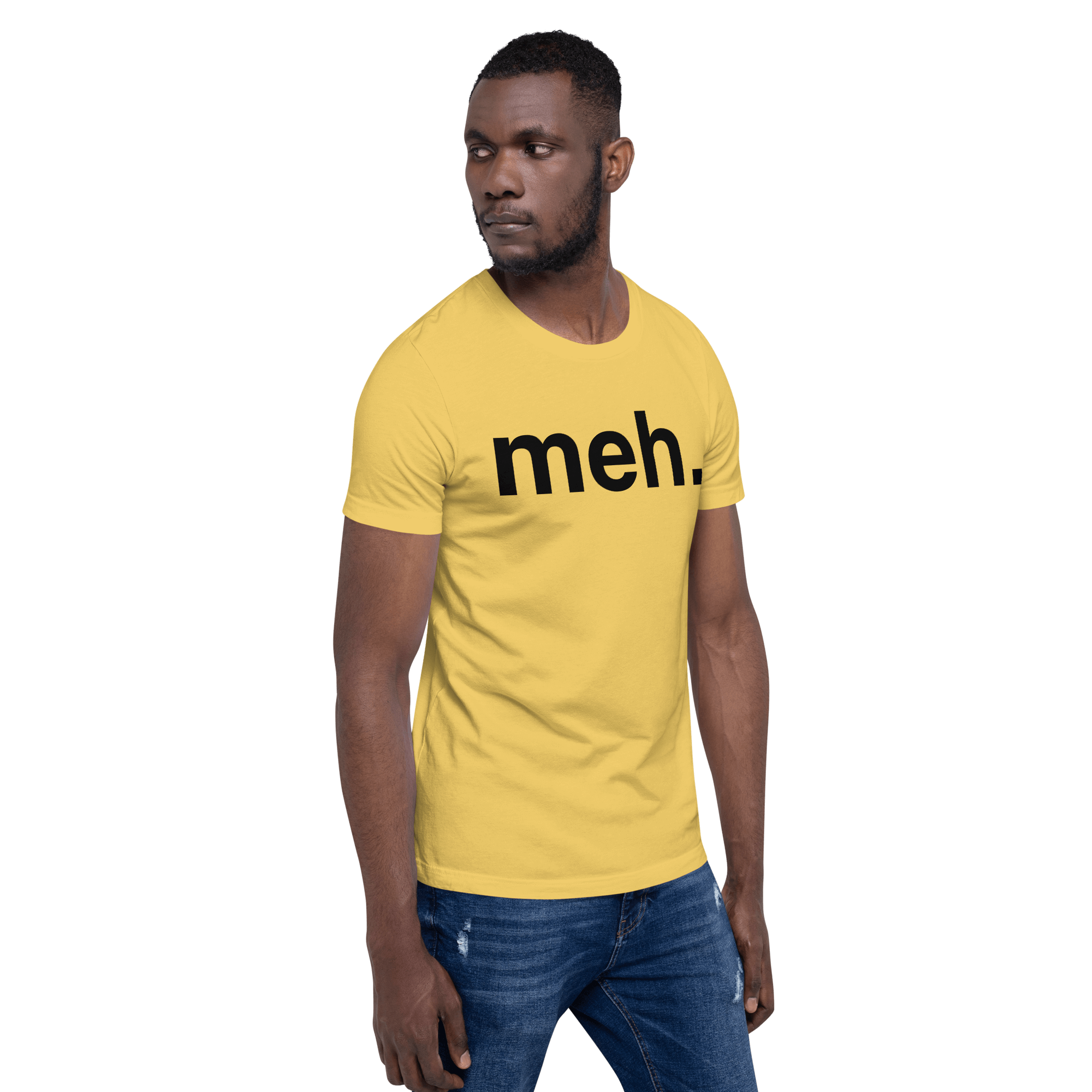 Meh - Funny Sarcastic Tee | Evoke apparel